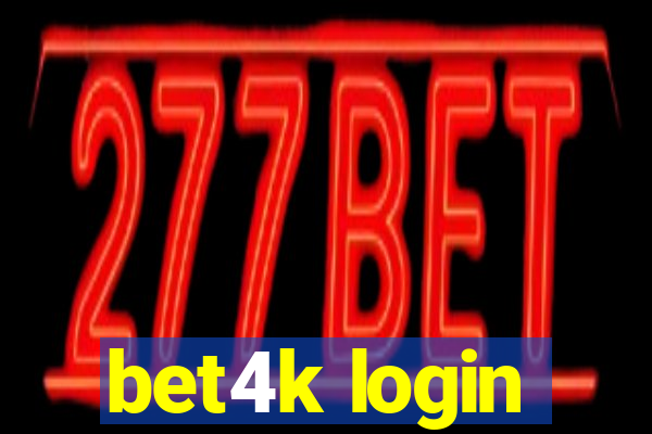 bet4k login